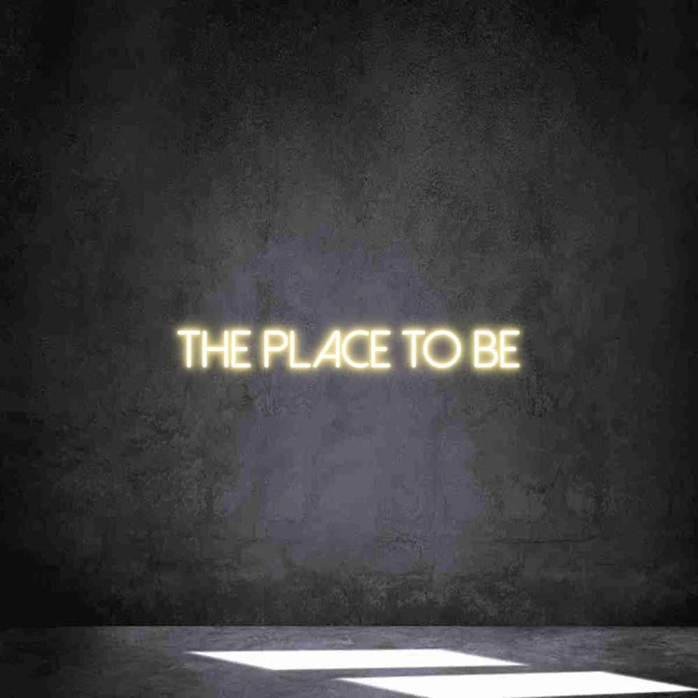 Néon personnalisé: place to be